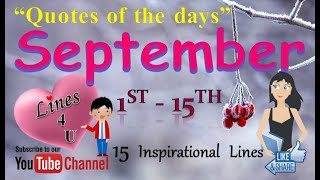September | Quotes of the Days | Part 1 - 1st to 15th |