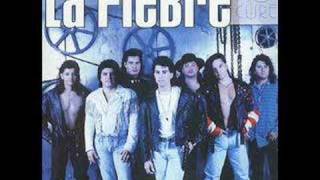 La Fiebre - El Amor Se Acaba