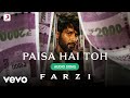 Paisa Hai Toh Farzi Sachin Jigar Vishal Dadlani MellowD Shahid Kapoor