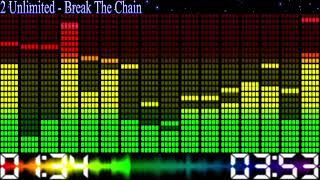 2 Unlimited - Break The Chain