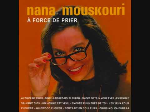 Nana Mouskouri: A force de prier