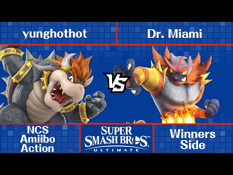NCS: Amiibo Action - yunghothot (Bowser) vs Dr. Miami (Incineroar) - Ultimate Singles
