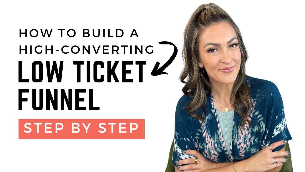 How To Create A Low Ticket Funnel [Free PDF Download]