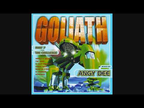 Goliath Part 7: The Challenge - Mixed By Angy Dee