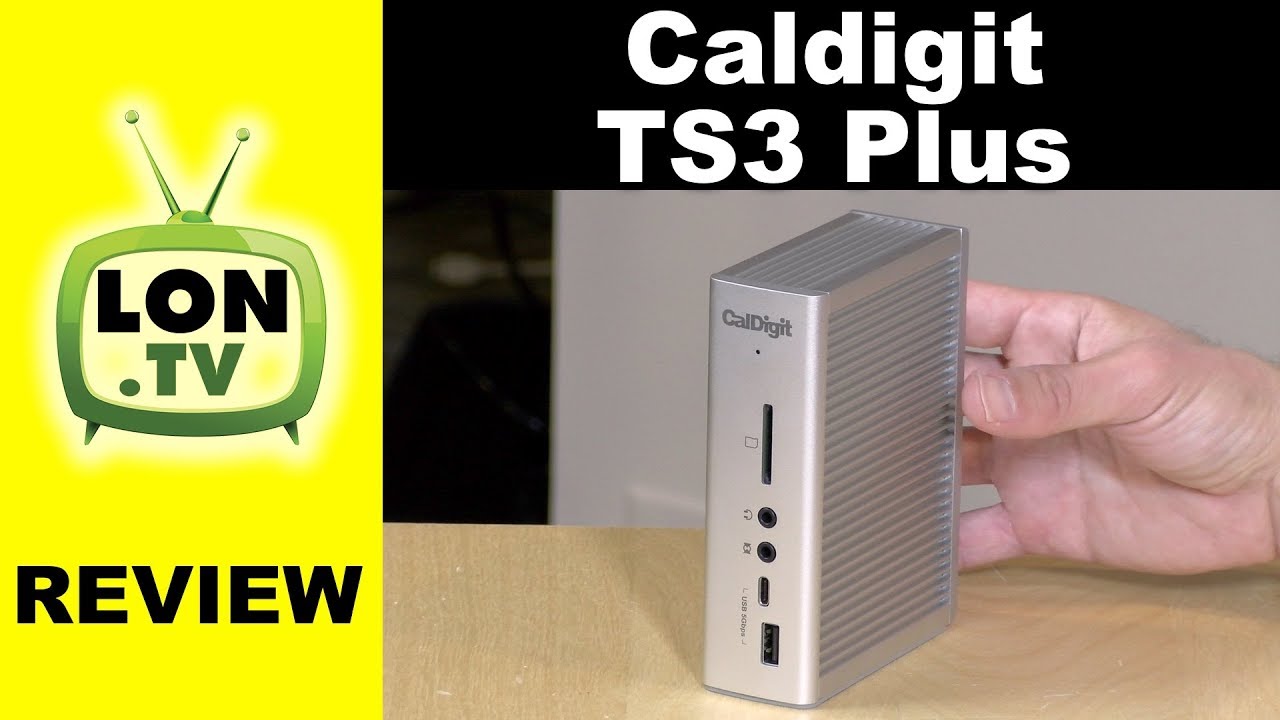 CalDigit TS3 Plus Thunderbolt 3 Dock Review - USB 3.1 Gen 2 Port and 85 Watt Power Delivery