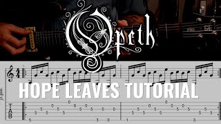 Opeth - Hope Leaves - FULL Guitar Tutorial (with tabs)