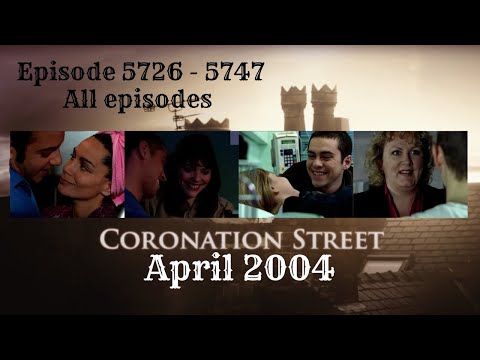 Coronation Street - April 2004