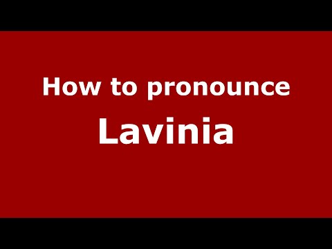 How to pronounce Lavinia (Indonesia/Indonesian) - PronounceNames.com