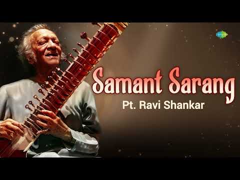 Samant Sarang | सामंत सारंग | Pt. Ravi Shankar | Indian Classical Instrumental Music — वीडियो थंबनेल