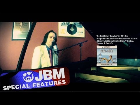 Mr Shy - So Inside My League (Unplugged)