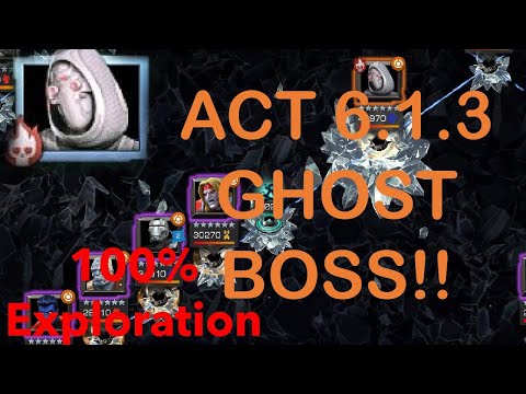 ACT 6.1.3 100% Exploration (part 1)| Marvel Contest of Champions