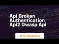 Api Broken Authentication Api2 Owasp Api