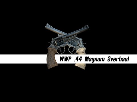 Fallout New Vegas Mods - WWP .44 Series Replacer Showcase