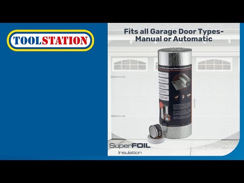 Boost Comfort & Cut Costs with SuperFOIL Garage Insulation Kit! | Toolstation
