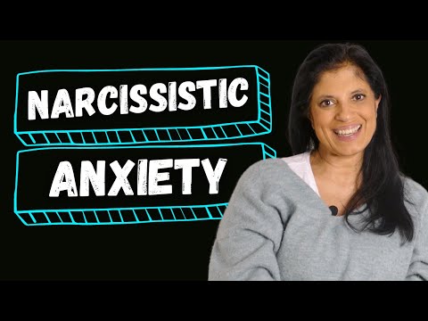 Narcissistic anxiety