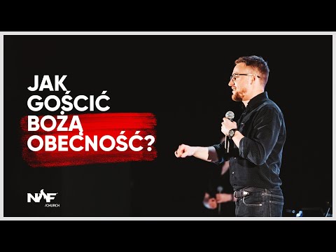 Jak gościć Bożą obecność? | Jakub Kamiński | NOF Church