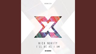 I’ll Be As I Am (Original Mix)
