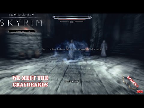 The Elder Scrolls V Skyrim | We meet the #graybeards  | Chapter 5