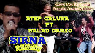 Download lagu Sirna - ( America )- Full medley || Atep Galura mp3