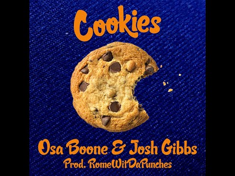 Cookies - Osa Boone & Josh Gibbs OFFICIAL AUDIO