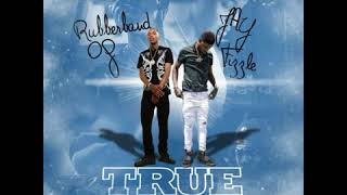 Rubberband OG & PRE Jay Fizzle -True Produced By Cloud Brown