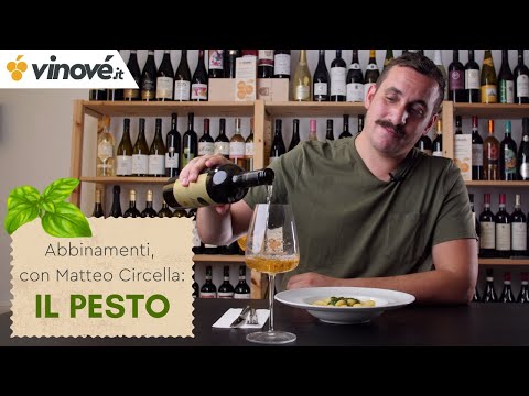 Vinové.it - ​​​​Abbinamenti, com Matteo Circella: IL PESTO