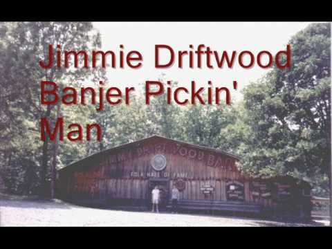 Jimmie Driftwood - Banjer Pickin' Man