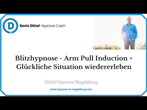 Blitzhypnose - Arm Pull Induction + Glückliche Erinnerungen in Trance wiedererleben