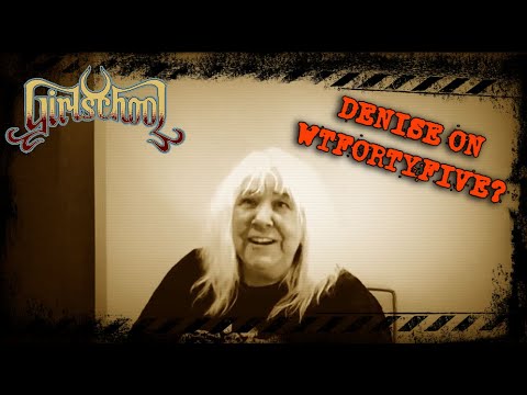Thumbnail for Girlschool - Denise On The Album Title 'WTFortyfive?' by Girlschool
