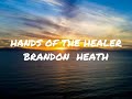 Hands Of The Healer