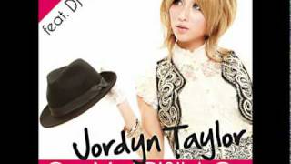 Jordyn Taylor - Got My PRISILA On feat.DJ LIE