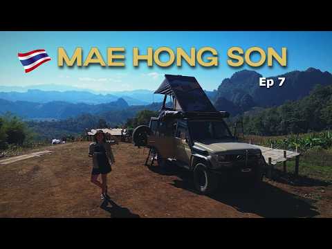 S4E7 | Remote Villages & Border Roads | MAE HONG SON Loop Overland