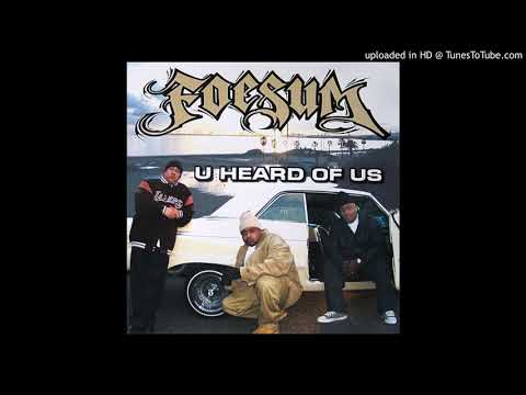 Foesum - West Coast Ridaz
