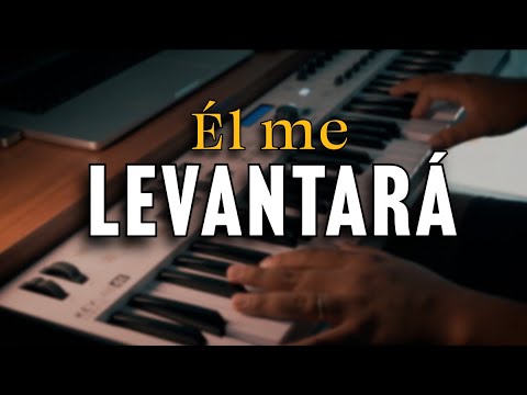 ALABANZA PARA ORAR - ÉL ME LEVANTARÁ - PIANO INSTRUMENTAL - TIEMPO CON DIOS - #musicacristiana