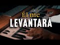 ALABANZA PARA ORAR - ÉL ME LEVANTARÁ - PIANO INSTRUMENTAL - TIEMPO CON DIOS - #musicacristiana