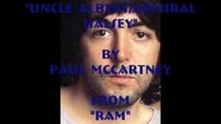 &quot;Uncle Albert/Admiral Halsey&quot; By Paul McCartney
