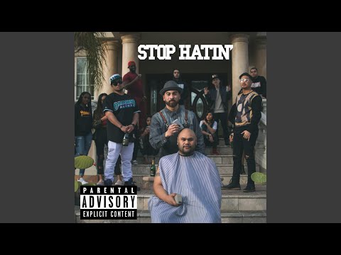 Stop Hatin' (feat. ProducedByMerc.)