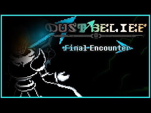 [Dustbelief!NickolasTake]: Final Encounter V2 (ft.@ItsME_Blueberry ) [5k Subs Special]