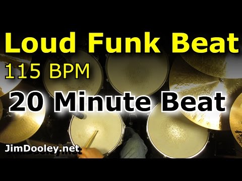 20 Minute Backing Track - Loud Funk Drum Beat 115 BPM