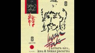 Download lagu (Full Album) IWAN FALS Antara Aku, Kau & Bekas Pacarmu (1988) mp3