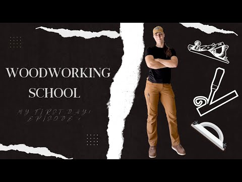 First Day Of Woodworking School || Beginner Woodworking Journey  || Episode 1