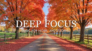 Deep Focus Music for Studying - 3 Hours of Ambient Study Music to Concentrate & Improve Memory #14