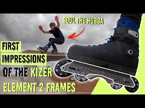 First Impressions of the KIZER ELEMENT 2 FRAMES [Soul the Hubba]