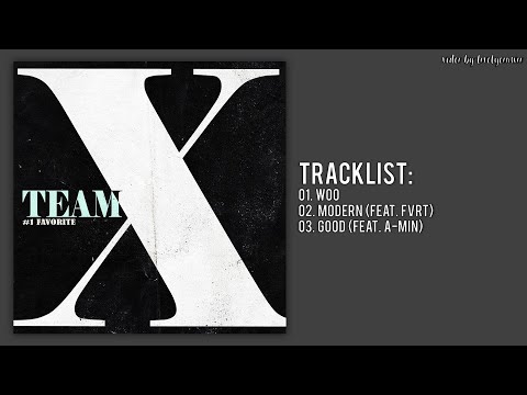 [Full Album] Team X (팀 엑스) – Favorite