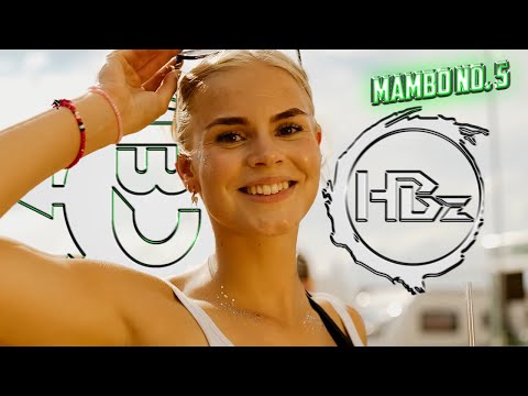 Lou Bega - Mambo No. 5 (@HBzMusic x BassWar & CaoX Remix)