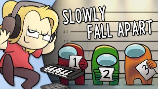 Cover art for 0:23 / 4:10  Slowly Fall Apart (Among Us Song) - Shadrow
