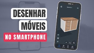 Como eu faço projetos de móveis em 3D no celular