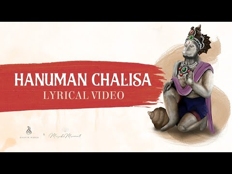 Hanuman Chalisa Full | Bhavik Haria | हनुमान चालीसा Video Song & Lyrics | Meraki Moment