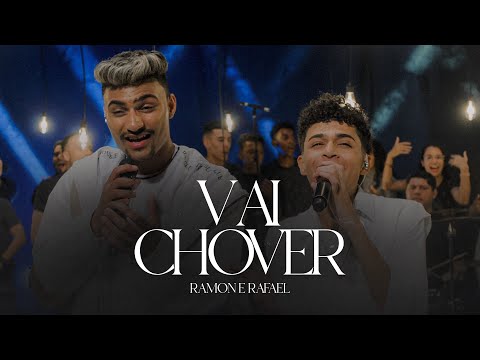 Vai Chover - Ramon e Rafael