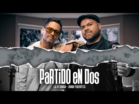 La K'onga & Juan Fuentes - Partido en Dos